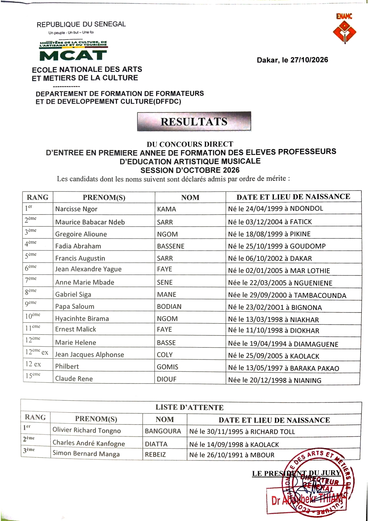 RESULTATS DU CONCOURS DIRECT D'ENTREE EN PREMIERE ANNEE DE FORMATION DES ELEVES PROFESSEURS D'EDUCATION ARTISTIQUE MUSICALE SESSION D'OCTOBRE 2026